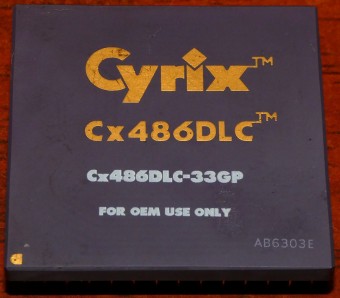 Cyrix Cx486DLC CPU Cx486DLC-33GP AB6303E For OEM use only USA Japan 1992